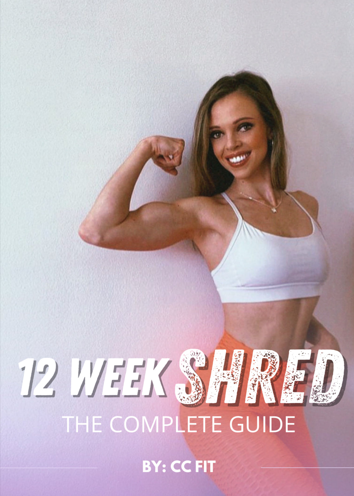 12 Week SHRED Guide - Nutrition & Workout Plan - Gym